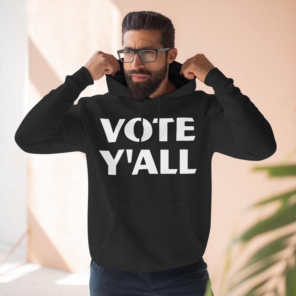 Vote Y'all Hoodie