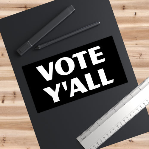 Vote Y'all Bumper Sticker