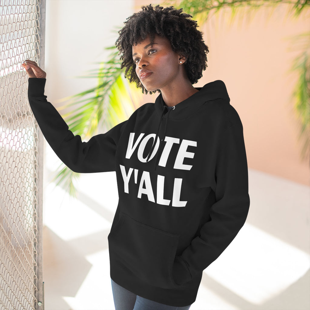 Vote Y'all Hoodie