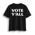 Vote Y'All Heavyweight Tee